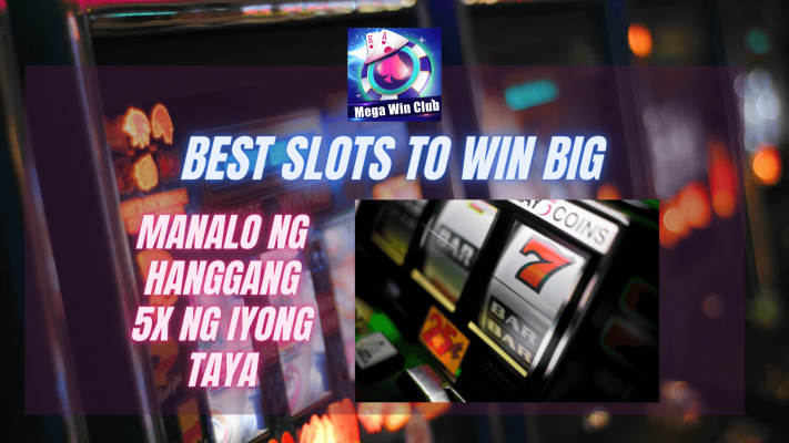 best slots to win big