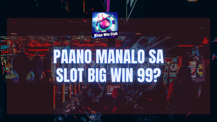 slot big win 99